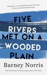Cover of Five Rivers Met on a Wooded Plain