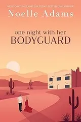 Cover of One Night with Her Bodyguard