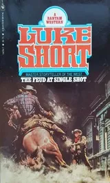 Cover of The Feud at Single Shot