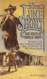 Cover of Feud at Single Shot, The
