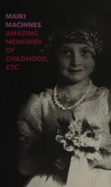 Cover of Amazing Memories of Childhood, Etc