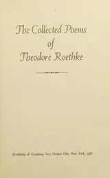 Cover of The collected books of theodore roethke