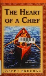 Cover of the heart of a chief