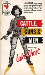 Cover of Cattle, Guns & Men