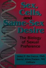 Cover of Sex, Cells, and Same-Sex Desire
