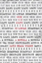 Cover of When You Leave I Disappear