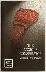 Cover of The Anxious Conspirator
