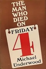 Cover of The Man who Died on Friday