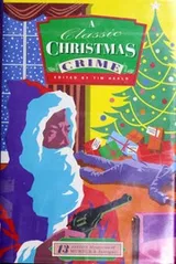Cover of A Classic Christmas crime