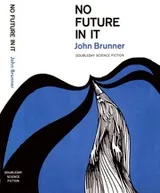 Cover of No future in it