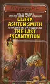 Cover of The Last Incantation