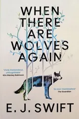 Cover of When There Are Wolves Again