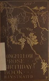 Cover of The Longfellow prose birthday book