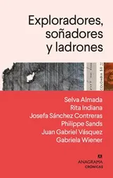 Cover of Exploradores, soñadores y ladrones