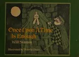 Cover of Once Upon a Time Is Enough