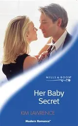 Cover of Her Baby Secret