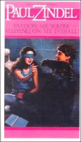 Cover of Pardon me, you're stepping on my eyeball!