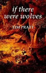 Cover of If There Were Wolves