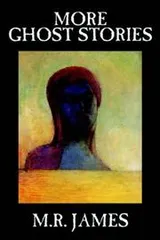 Cover of More ghost stories