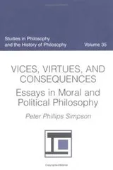 Cover of Vices, Virtues, and Consequences