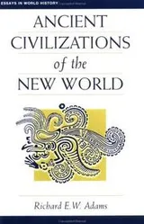 Cover of Ancient civilizations of the New World