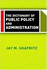Cover of Dictionary of public policy and administration