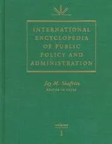 Cover of International Encyclopedia of Public Policy and Administration