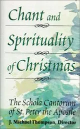 Cover of Chant and Spirituality of Christmas