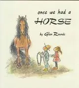 Cover of Once we had a horse