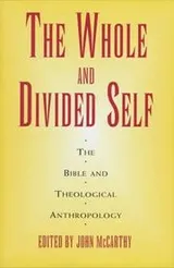 Cover of Whole & Divided Self, The