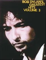 Cover of Bob Dylan's Greatest Hits Volume 3 (Bob Dylan's Greatest Hits)
