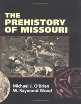 Cover of The prehistory of Missouri