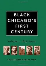 Cover of Black Chicago's first century