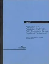 Cover of Application of F-117 acquisition strategy to other programs in the new acquisition environment