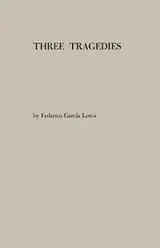 Cover of Three tragedies