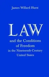 Cover of Law and the conditions of freedom