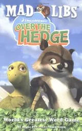 Cover of Over the hedge mad libs