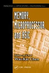 Cover of Memory, Microprocessor, and ASIC (Principles and Applications in Engineering, 7)
