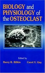 Cover of Biology and physiology of the osteoclast