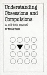 Cover of Understanding Obsessions and Compulsions