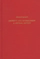 Cover of Edmund Spenser's Amoretti and Epithalamion