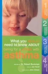 Cover of What you really need to know about caring for a child with asthma