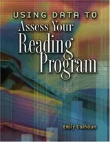 Cover of Using Data To Assess Your Reading Program