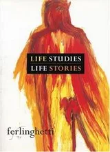 Cover of Life studies, life stories