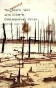 Cover of The Annotated Waste Land with Eliot's Contemporary Prose