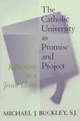 Cover of The Catholic university as promise and project