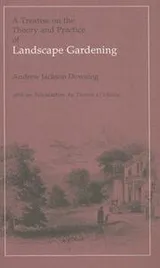 Cover of A treatise on the theory and practice of landscape gardening