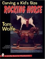 Cover of Carving a kid's size rocking horse