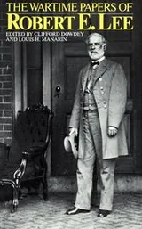 Cover of The wartime papers of Robert E. Lee