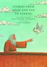 Cover of Stories from Adam and Eve to Ezekiel